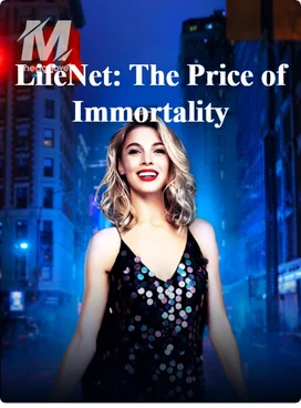 LifeNet: The Price of Immortality