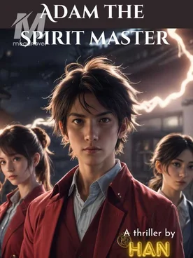 Adam the Spirit Master