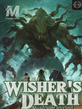 Wisher's Death: Quadruple leveling