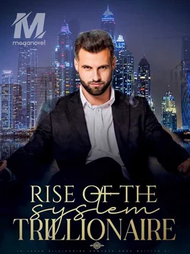 Rise Of The System Trillionaire