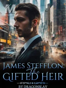 James Stefflon The Gifted Heir