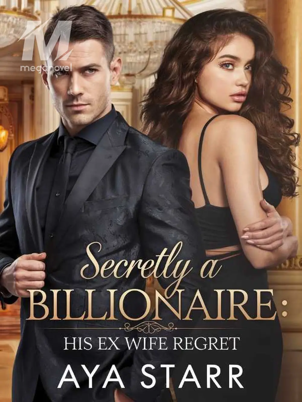 Free Three of Secretly A Billionaire: His Ex Wife Regret Online | MegaNovel