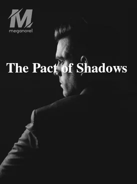 The Pact of Shadows