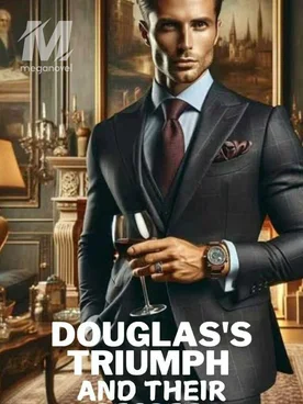 Douglas's Triumph and Their Regret