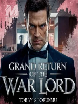 GRAND RETURN OF THE WAR LORD