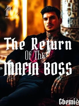 The Return of the Mafia Boss