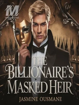 The Billionaire's Masked Heir