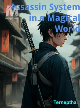 Assassin System in a Magical World