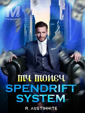 My Money Spendrift System