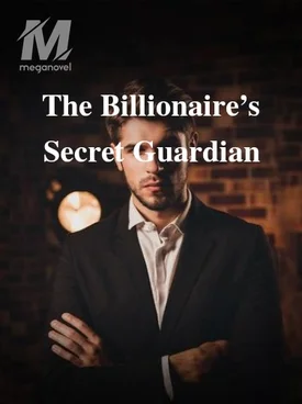 The Billionaire’s Secret Guardian