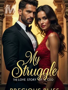 My Struggle: The Love Story of a CEO