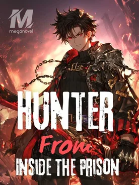 Hunter From Inside The Prison
