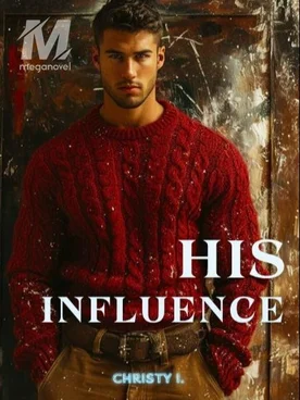 His Influence