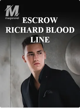 ESCROW RICHARD BLOOD LINE