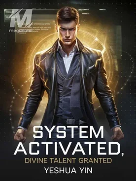 System Activated: Divine Talent Granted