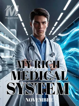 My Rich Medical System