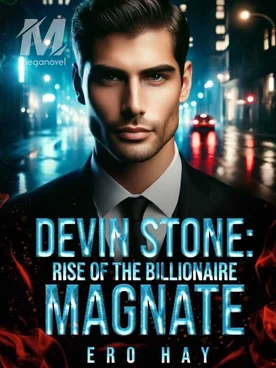 DEVIN STONE: Rise of the Billionaire Magnate