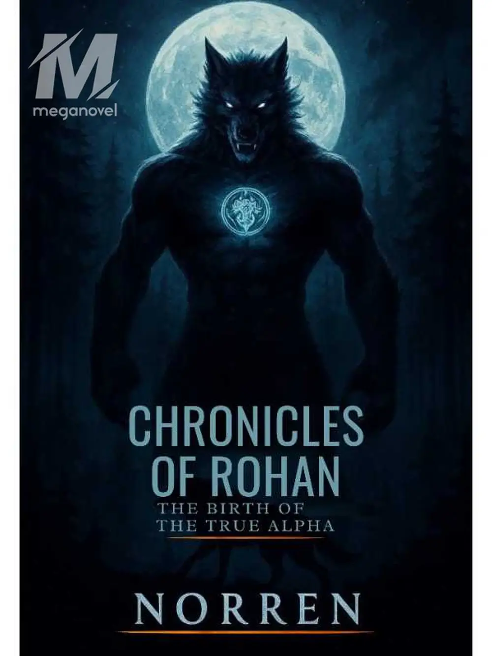 Chronicles of Rohan: The Birth of the True Alpha - Chapter 8: The Map ...