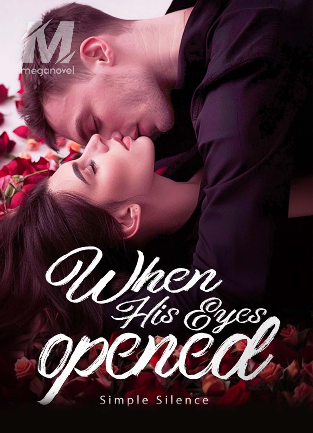 When His Eyes Opened