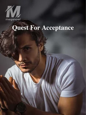 Quest For Acceptance