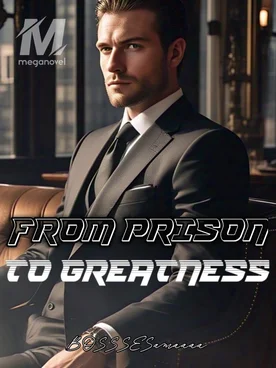 From Prison to Greatness