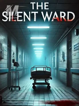 The Silent Ward