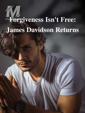 Forgiveness Isn't Free: James Davidson Returns
