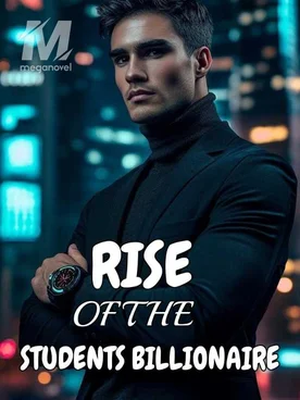 RISE OF THE STUDENT BILLIONAIRE.