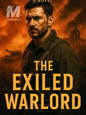 THE EXILED WARLORD