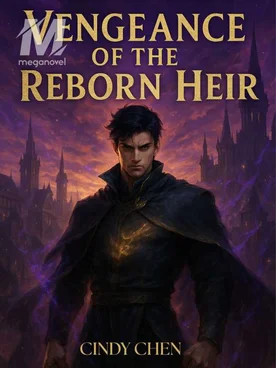 Vengeance of The Reborn Heir