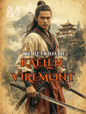 The Return of Kaelen Viremont