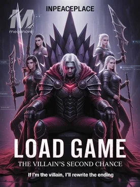 LOAD GAME: The Villian’s Second Chance