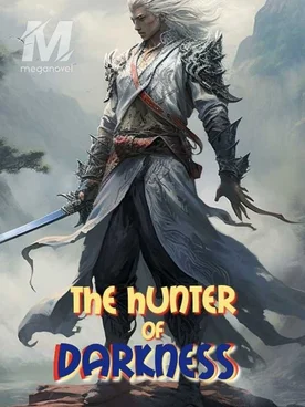 THE HUNTER OF DARKNESS
