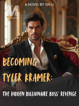 Becoming Tyler Kramer: The Hidden Billionaire Boss’ Revenge