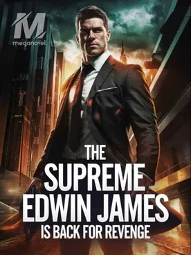 The Supreme Edwin James Revenge