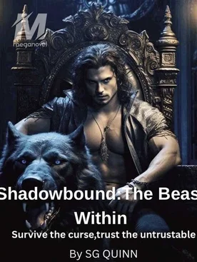 Shadow bound: The beast within