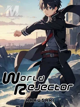World Rejector