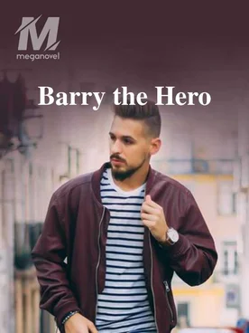 Barry the Hero