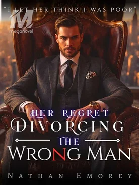 Divorcing The Wrong Man: Her Regret