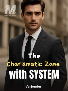 The Charismatic Zane with System