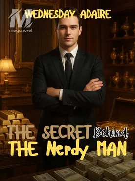 THE SECRET BEHIND THE NERDY MAN