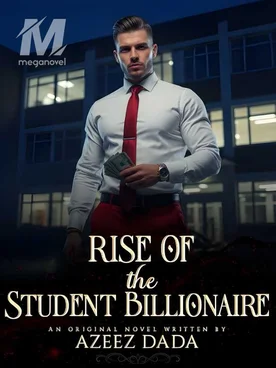 RISE OF THE STUDENT BILLIONAIRE