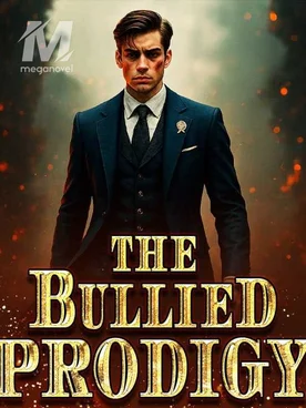 The Bullied Prodigy
