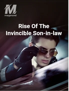 Rise Of The Invincible Son-in-law