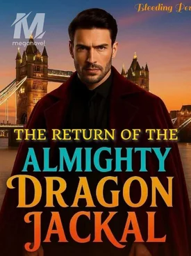 The Return of the Almighty Dragon Jackal