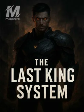 The Last King System