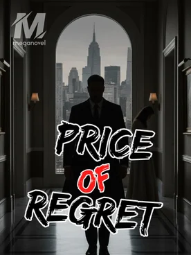 PRICE OF REGRET