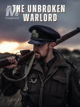The Unbroken Warlord