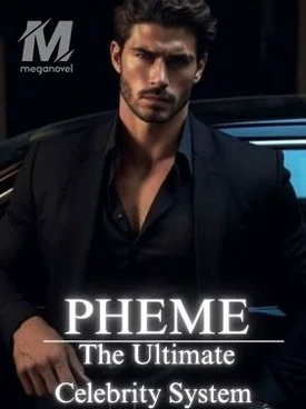 PHEME: The Ultimate Celebrity System