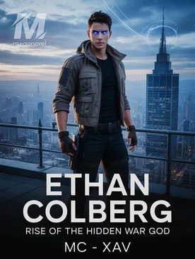 Ethan Colberg: Rise Of The Hidden War God